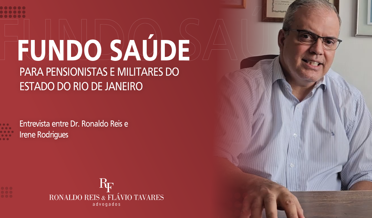 Leia mais sobre o artigo Fundo de Saúde de Pensionistas e Militares do Estado do Rio de Janeiro